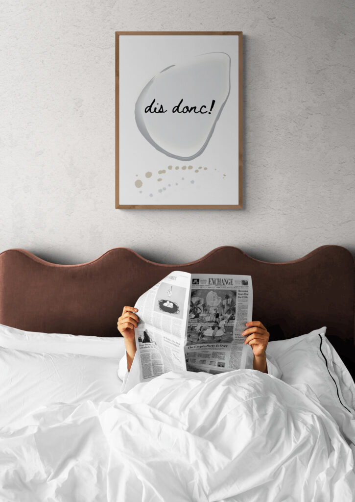 Dis donc wall art