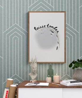 Laisse Tomber wall art decoration