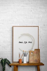 Oui ca va poster for your home