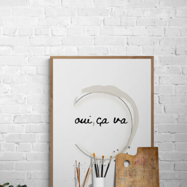 Oui ca va poster for your home