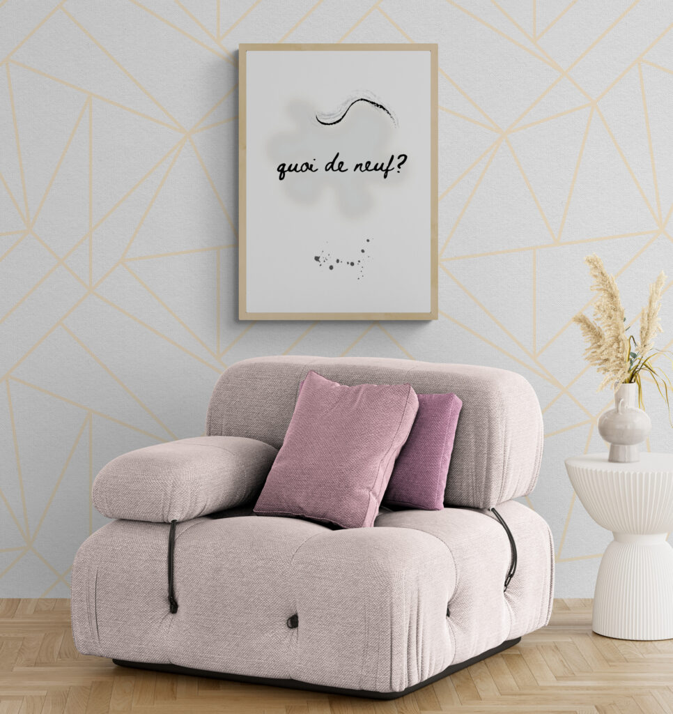 Quoi de neuf poster for your home