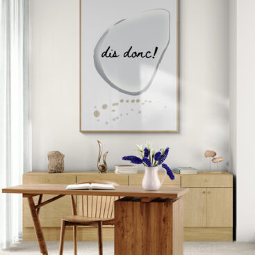 dis donc framed poster in home-office-with-a-long-wooden-cabinet