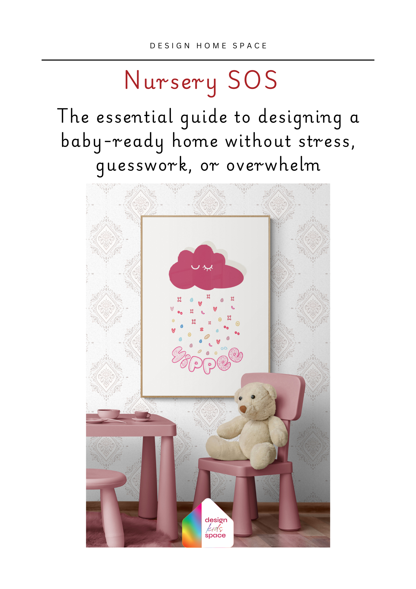 nursery sos -guide how to design your home and your nursery